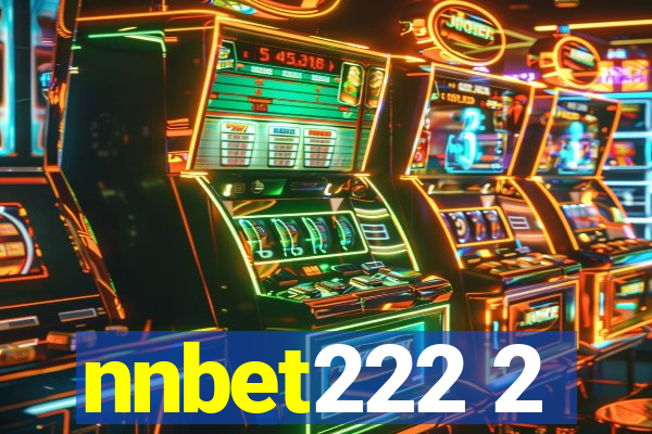 nnbet222 2